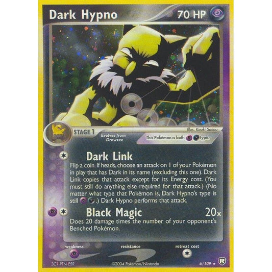 Dark Hypno (6/109) (RR) - Premier Trading Cards